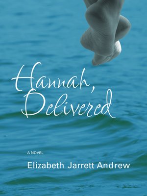 cover image of Hannah, Delivered